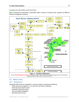 3 Lake Description 42 Eventually Into Lake Ontario Via the Trent River