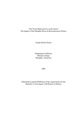 “The Worst Behaved City in the Union” the Impact of the Memphis Riots on Reconstruction Politics