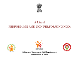 A List of PERFORMING and NON PERFORMING Ngos