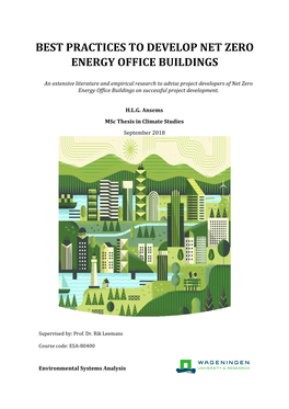Best Practices to Develop Net Zero Energy Office Buildings