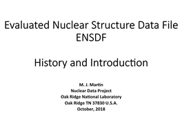 Nuclear Data. Sec�On a Had Begun a Year Earlier As Atomic Data Tables