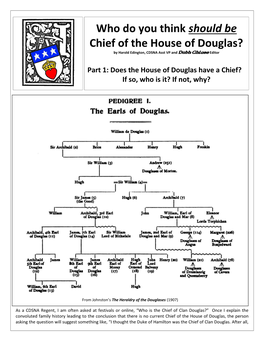 Who Do You Think Should Be Chief of the House of Douglas? by Harold Edington, CDSNA Asst VP and Dubh Ghlase Editor