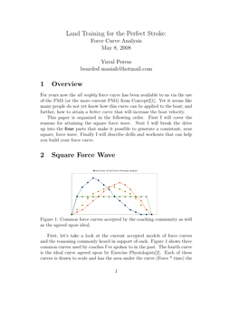 Land Training for the Perfect Stroke:Force Curve Analysis