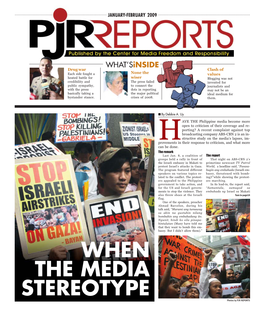 WHEN the MEDIA STEREOTYPE Photos by PJR REPORTS 2