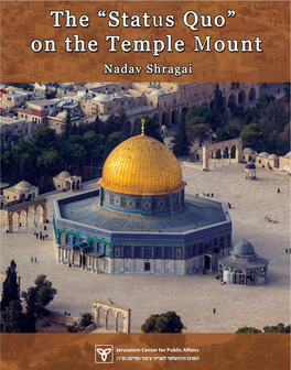 The Temple Mount “Status Quo”