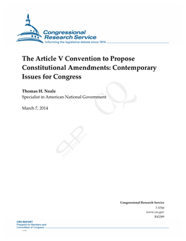 The Article V Convention to Propose Constitutional Amendments: Contemporary Issues for Congress