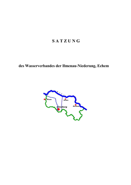 Satzung Des Wasserverbandes Der Ilmenau-Niederung Wurde Nach Dem Inkrafttreten Am 17