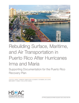 Rebuilding Surface, Maritime, and Air Transportation in Puerto Rico After Hurricanes Irma and Maria Supporting Documentation for the Puerto Rico Recovery Plan
