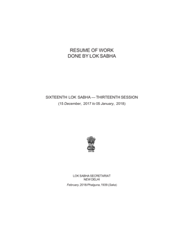 Resume of Work Done by Lok Sabha