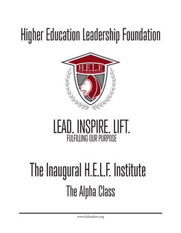 LEAD. INSPIRE. LIFT. the Inaugural H.E.L.F. Institute