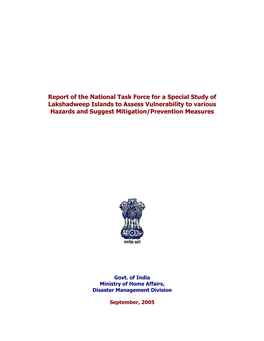 Report of the National Task Force for a Special Study of Lakshadweep Islands to Assess Vulnerability to Various Hazards and Suggest Mitigation/Prevention Measures