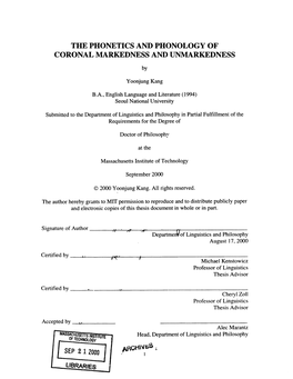 The Phonetics and Phonology of Coronal Markedness and Unmarkedness