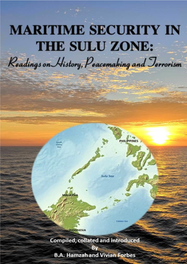 Maritime Security in the Sulu Zone: Readings on History, Peacemaking and Terrorism