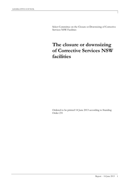 The Closure Or Downsizing of Corrective Services NSW Facilities