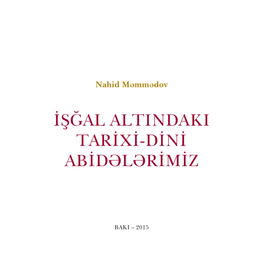 Işğal Altindaki Tarixi-Dini Abid L Rimiz