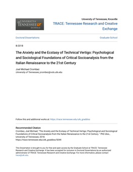 The Anxiety and the Ecstasy of Technical Vertigo: Psychological