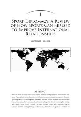 Sport Diplomacy: a Review of How Sports Can Be Used to Improve International Relationships