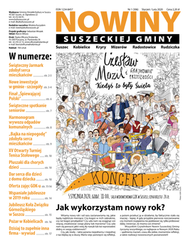 Styczeń / Luty 2020 Cena 2,20 Zł Wydawca: Gminny Ośrodek Kultury W Suszcu 43-267 Suszec, Ul