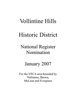 Vollintine Hills Historic District Other Names/Site Number N/A