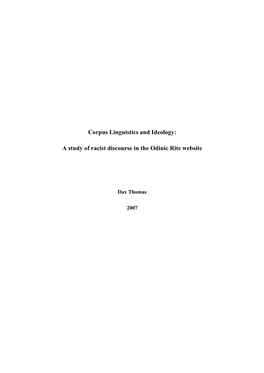 Corpus Linguistics and Ideology: a Study of Racist Discourse in the Odinic Rite Website