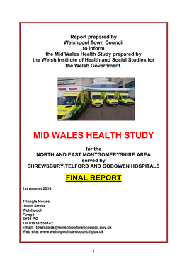 Mid Wales Health Study Prepared by the Welsh Institute of Health and Social Studies for the Welsh Government