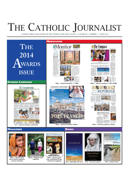 The Catholic Journalist Catholic Press Association of the United States and Canada | Volume 66 | Number 5 | June 2014