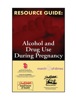 Resource Guide: Alcohol and Drug Use During Pregnancy