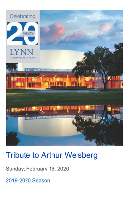 2019-2020 Tribute to Arthur Weisberg: from the Flute, Bassoon