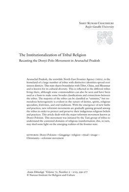 The Institutionalization of Tribal Religion Recasting the Donyi-Polo Movement in Arunachal Pradesh