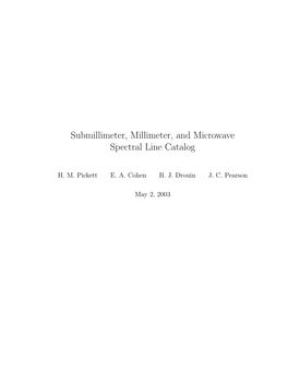 Submillimeter, Millimeter, and Microwave Spectral Line Catalog