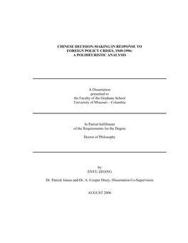 Chinese Decision-Making in Response to Foreign Policy Crises, 1949-1996: a Poliheuristic Analysis