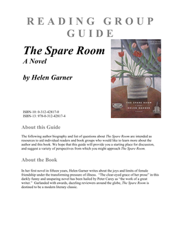 READING GROUP GUIDE the Spare Room a Novel by Helen Garner