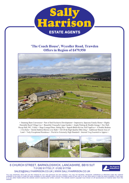 'The Coach House', Wycoller Road, Trawden Offers in Region of £479,950