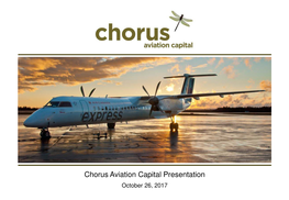 10/26/2017 Chorus Aviation Capital Presentation