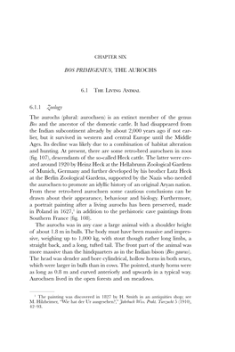Plural: Aurochsen) Is an Extinct Member of the Genus Bos and the Ancestor of the Domestic Cattle