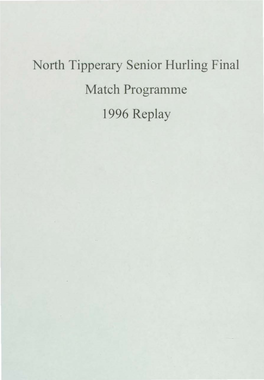 North Tipperary Senior Hurling Final Match Programme 1996 Replay Coiste Tiobraid Arann Thuiadh