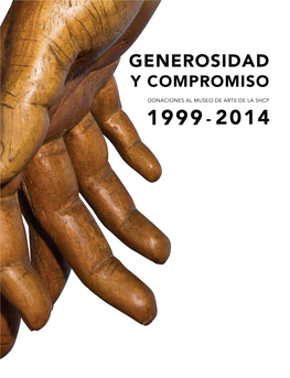 Generosidad Y Compromiso Donaciones Al Museo De Arte De La Shcp