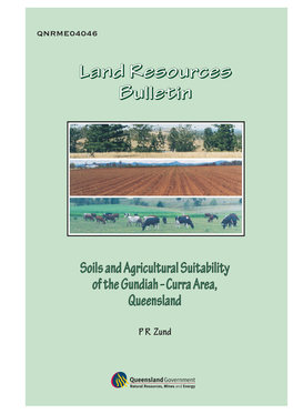 Soils and Agricultural Suitability of the Gundiah Curra Area, Queensland