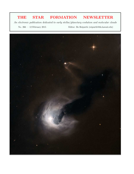 THE STAR FORMATION NEWSLETTER an Electronic Publication Dedicated to Early Stellar/Planetary Evolution and Molecular Clouds No