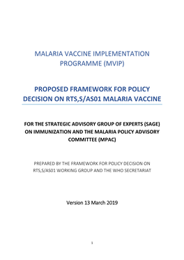 (Mvip) Proposed Framework for Policy Decision on Rts,S/As01 Malaria Vaccine