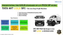 TATA 407 GOLD SFC- the Non Stop Profit Machine