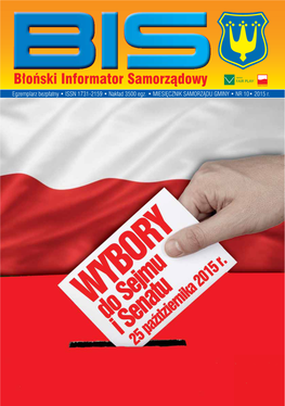 Błoński Informator Samorządowy Egzemplarz Bezpłatny • ISSN 1731-2159 • Nakład 3500 Egz