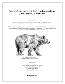 Species Assessment for Grizzly (Brown) Bear (Ursus Arctos) in Wyoming