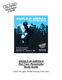 ANGELS in AMERICA Part Two: Perestroika Study Guide