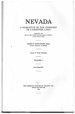 Nevada a Narrative of the Conquest of a Frontier Land