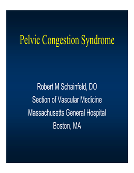 Pelvic Congestion Syndrome