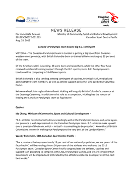 NEWS RELEASE for Immediate Release Ministry of Community, Sport and Cultural Development 2012CSCD0072-001233 Canadian Sport Centre Pacific Aug