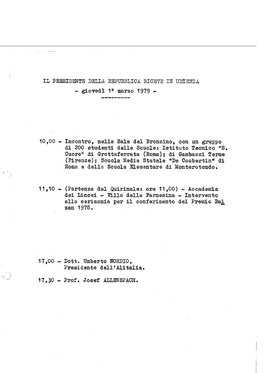 IL PRESIDENTE DELLA REPUBBLICA RICEVE in UDIENZA - Giovedì 1° Marzo 1979