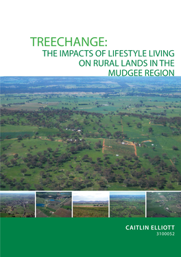 Treechange: the Impacts of Lifestyle Living on Rural Lands in the Mudgee Region