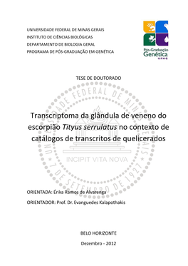 Transcriptoma Da Glândula De Veneno Do Escorpião Tityus Serrulatus No Contexto De Catálogos De Transcritos De Quelicerados